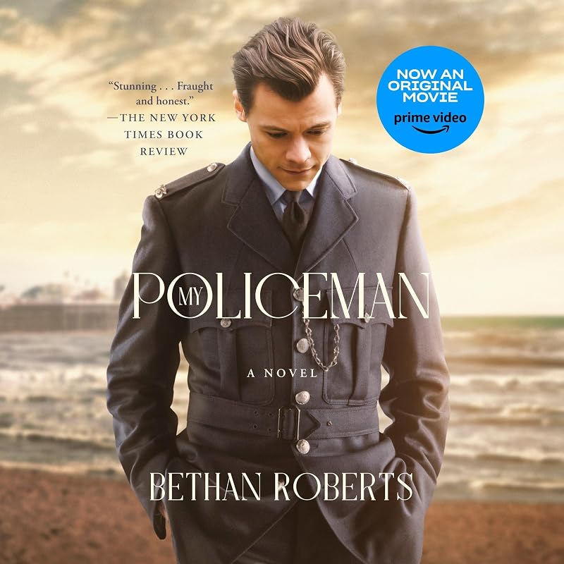 My Policeman: A Novel by Bethan Roberts
