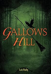 Gallows Hill by Lois Ruby