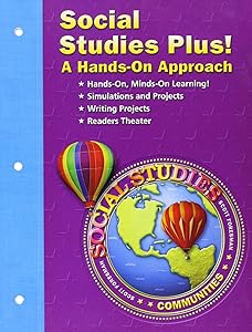 Social Studies 2003 Social Studies Plus! a Hands-On Approach Grade 3 by Scott Foresman Editorial Offices