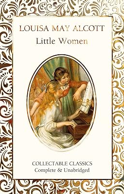 Little Women (Flame Tree Collectable Classics)