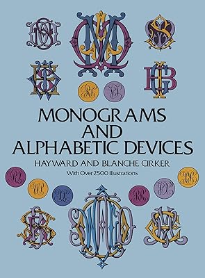 Monograms and Alphabetic Devices (Lettering, Calligraphy, Typography)