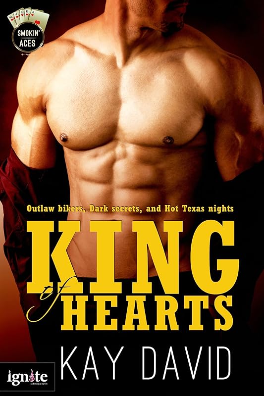 King of Hearts (Smokin' ACES) by Kay David