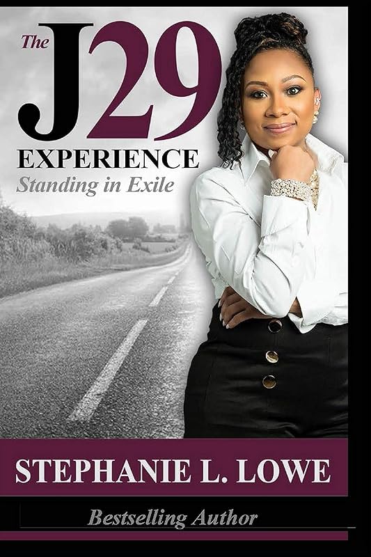 The J29 Experience: Standing in Exile by Stephanie L. Lowe