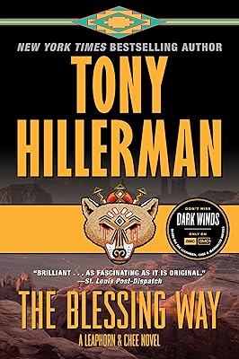 The Blessing Way: A Leaphorn & Chee Novel (A Leaphorn and Chee Novel Book 1)