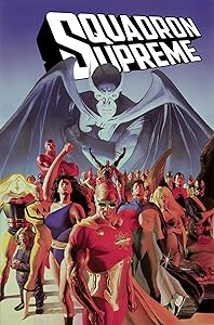 SQUADRON SUPREME [NEW PRINTING 2] by Mark Gruenwald