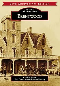 Brentwood (Images of America) by Ms. Carol A. Jensen