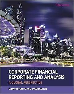 Corporate Financial Reporting and Analysis, 3rd Edition