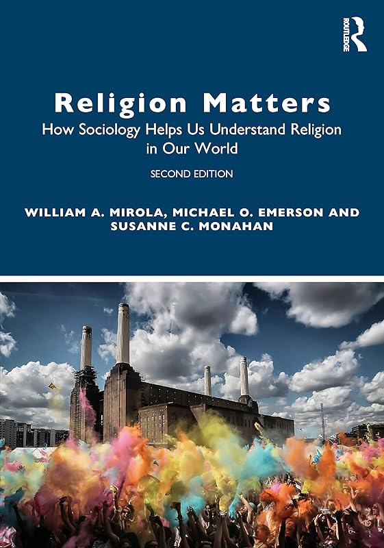 Religion Matters by William A. Mirola