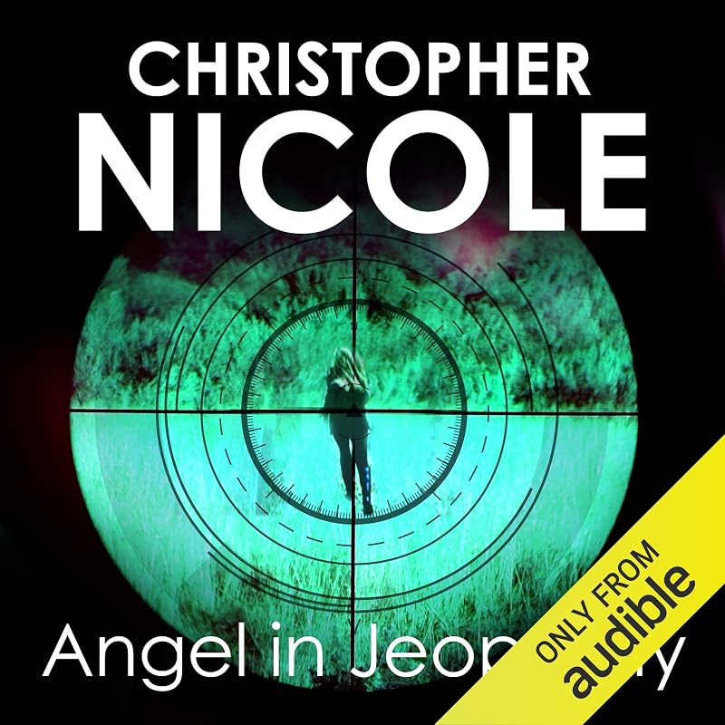 Angel in Jeopardy: Angel Fehrbach Series, Book 4 by Christopher Nicole