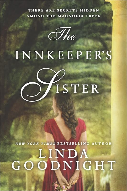 The Innkeeper's Sister: A Romance Novel (The Honey Ridge Novels Book 3) by Linda Goodnight