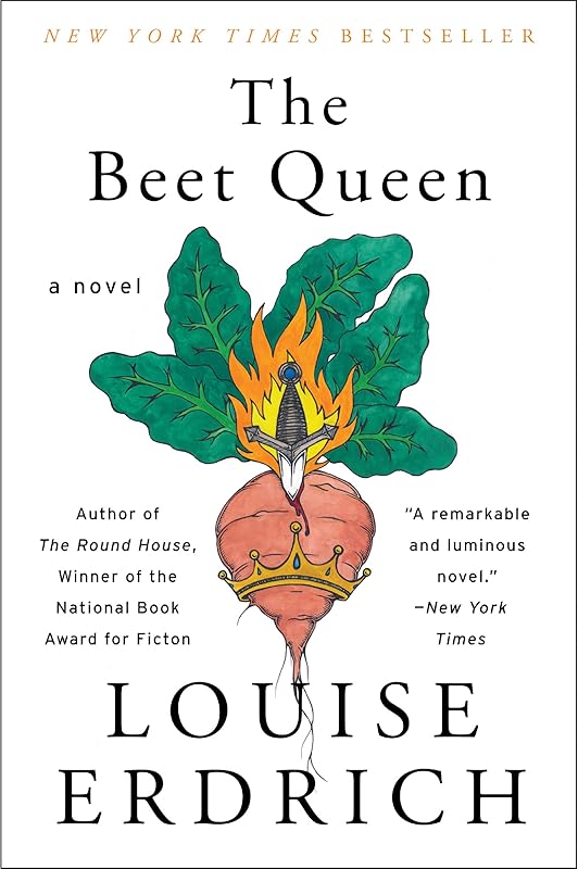 The Beet Queen: A Novel by Louise Erdrich