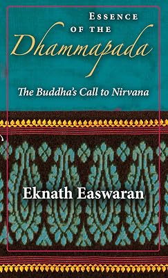 Essence of the Dhammapada (Wisdom of India, 3)