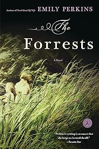 The Forrests: A Novel