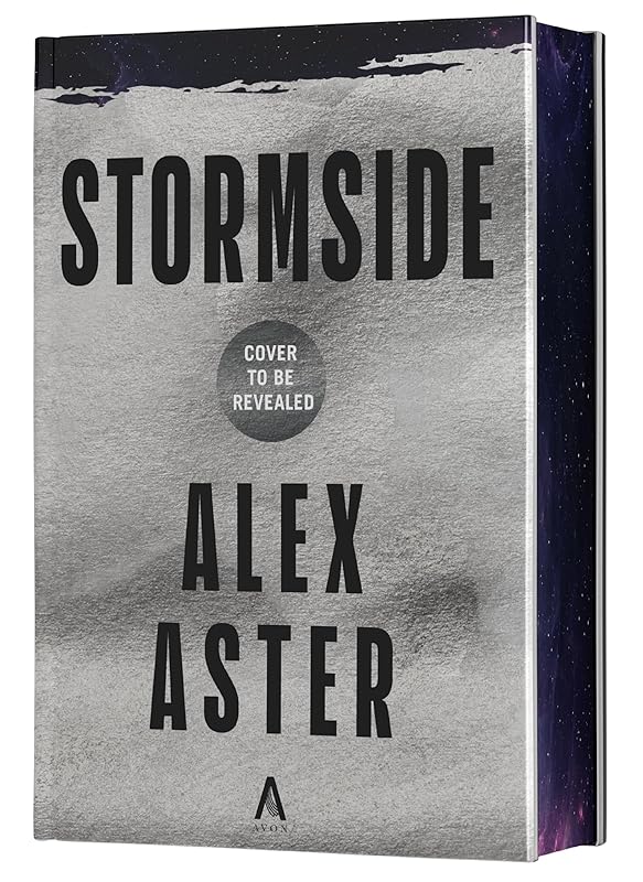 Stormside (Deluxe Limited Edition): A Novel (Starside Series) by Alex Aster