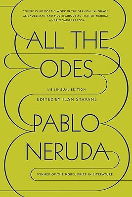 All the Odes: A Bilingual Edition