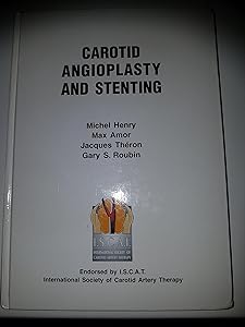 Carotid Angioplasty & Stenting by Michael Henry