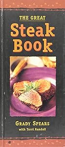Great Steak Book by grady-spears