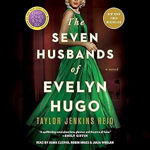 The Seven Husbands of Evelyn Hugo: A Novel by Jenkins Reid  Taylor