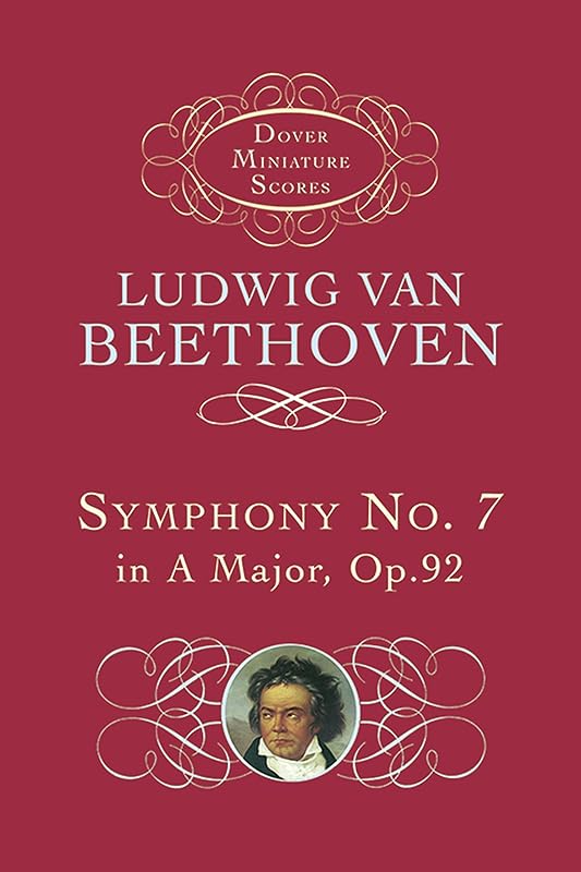 Symphony No. 7 (Dover Miniature Music Scores) by Ludwig van Beethoven