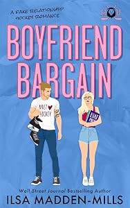 Boyfriend Bargain: A Fake Relationship Hockey Romance (Hawthorne University Book 1)