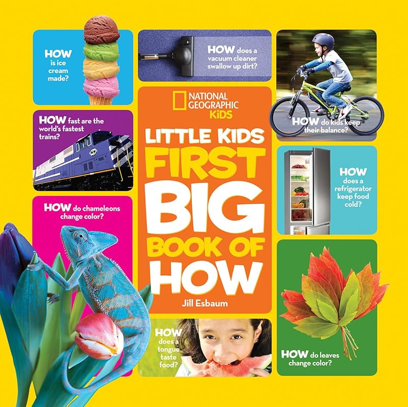 National Geographic Little Kids First Big Book of How (National Geographic Little Kids First Big Books) by Jill Esbaum