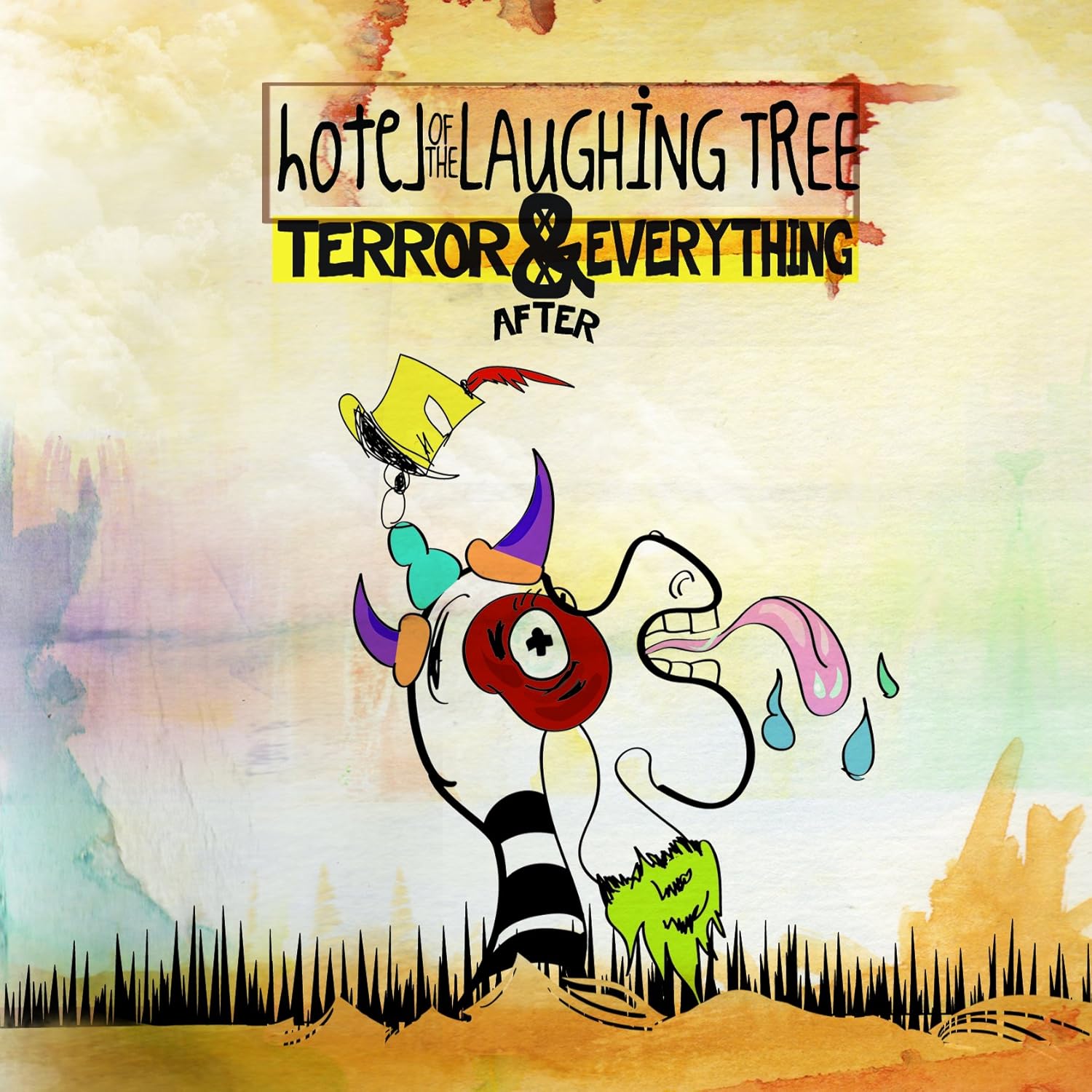 HOTEL OF THE LAUGHING TREE : Terror And Everything After