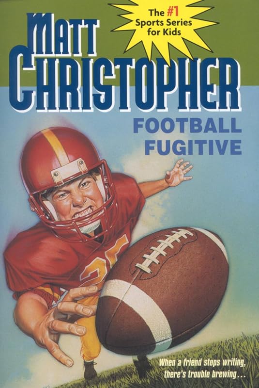 Football Fugitive (Matt Christopher Sports Classics) by Matt Christopher