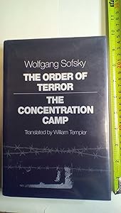 The Order of Terror by Wolfgang Sofsky