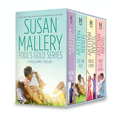 Susan Mallery Fool's Gold Series Volume Four: An Anthology