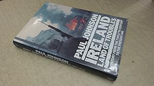 Ireland: Land of Troubles