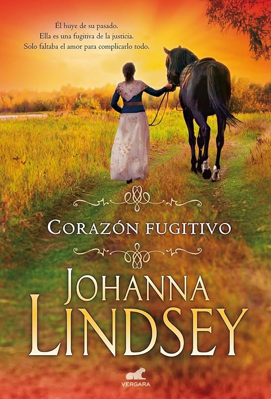 Corazón fugitivo (Spanish Edition) by Johanna Lindsey
