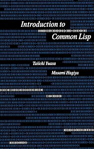 Introduction to Common Lisp (3) by Taichi Yuasa