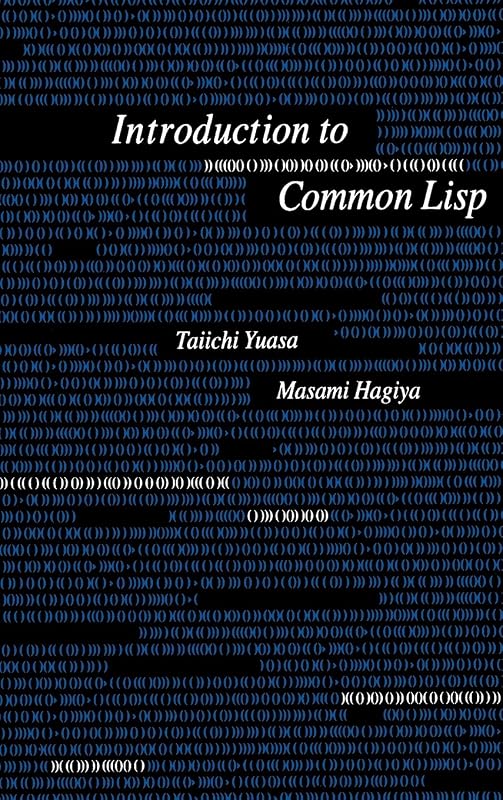 Introduction to Common Lisp (3) by Taichi Yuasa