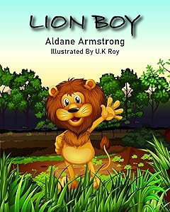 Lion Boy by Aldane Armstrong