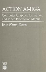 Action Amiga by John Warren Oakes