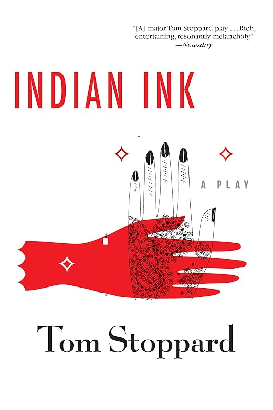 Indian Ink by Tom Stoppard