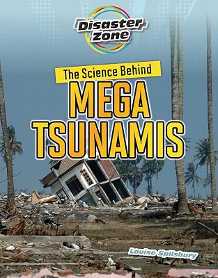The Science Behind Mega Tsunamis (Disaster Zone)