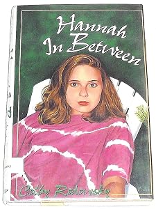 Hannah in Between by Colby F. Rodowsky