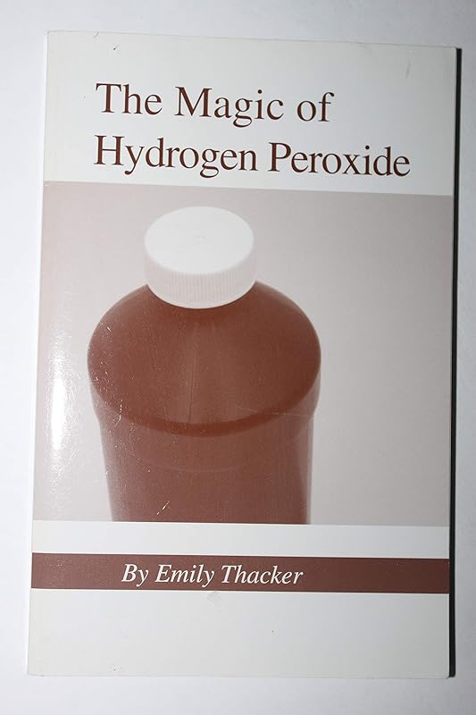 The Magic of Hydrogen Peroxide by Emily Thacker