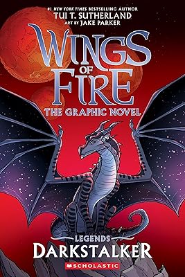 Darkstalker: A Graphic Novel (Wings of Fire: Legends Graphic Novel) (Wings of Fire Graphix)