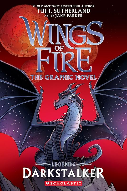 Darkstalker: A Graphic Novel (Wings of Fire: Legends Graphic Novel) (Wings of Fire Graphix) by Tui T. Sutherland