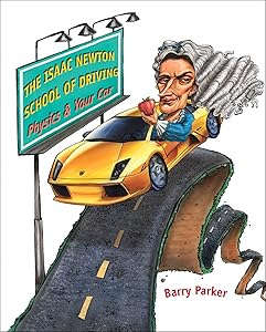 Isaac Newton School Driving: Physics & Your Car