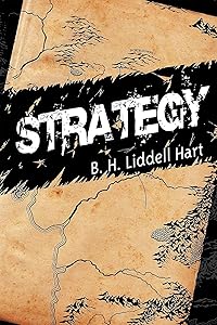 Strategy by B. H. Liddell Hart