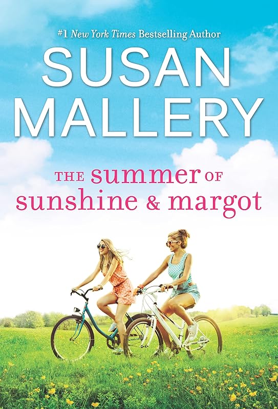 The Summer of Sunshine and Margot by Susan Mallery