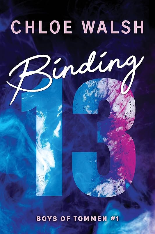 Binding 13 (Boys of Tommen, 1) by Chloe Walsh