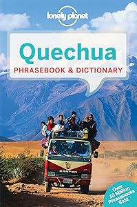 Lonely Planet Quechua Phrasebook & Dictionary