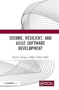 Secure, Resilient, and Agile Software Development by Mark Merkow