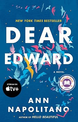 Dear Edward: A Read with Jenna Pick: A Novel