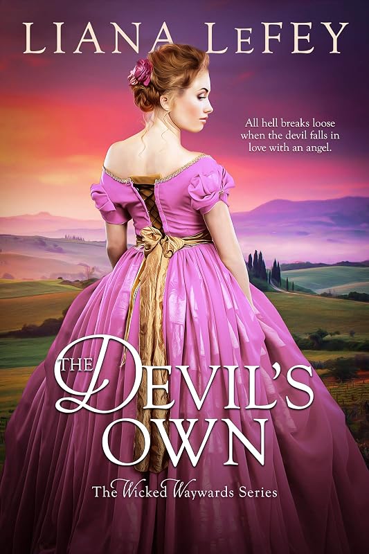 The Devil's Own (The Wicked Waywards Book 1) by Liana LeFey