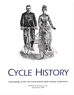 Cycle History 7: Proceedings, 7th International Cycling History Conference